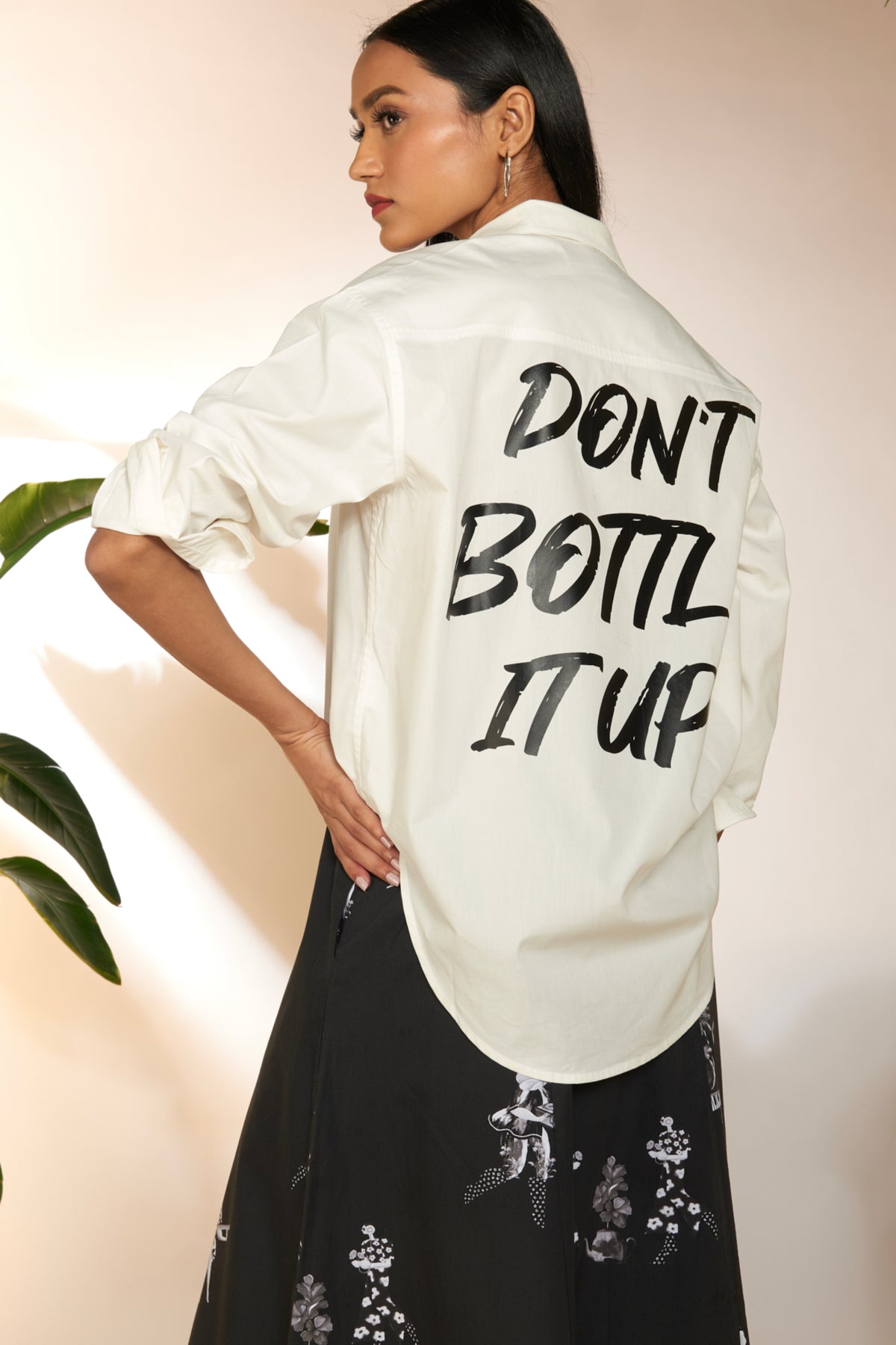 Don&#39;t Bottle It Up Slogan Shirt